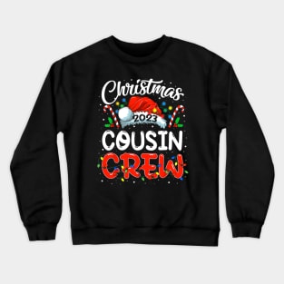 Christmas 2023 Cousin Crew Santa Crewneck Sweatshirt